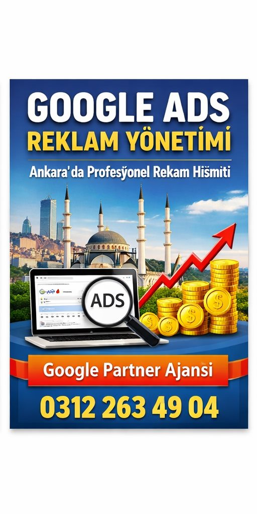 Ankara Dijital Reklam Ajansi Google Partner ajansi gorseli